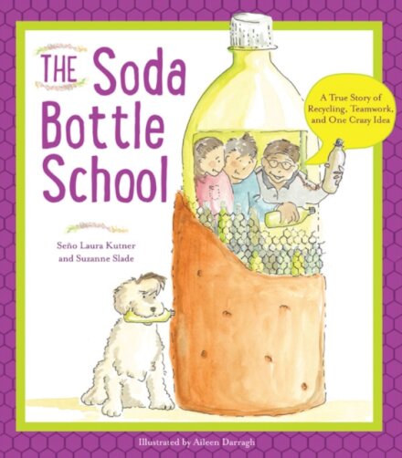 The Soda Bottle School