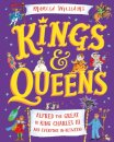 Kings and Queens: Alfred the Great to King Charles III and Everyone In-Between!