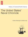 The United States' Naval Chronicle. Vol. I.