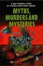 Myths, Murders and Mysteries