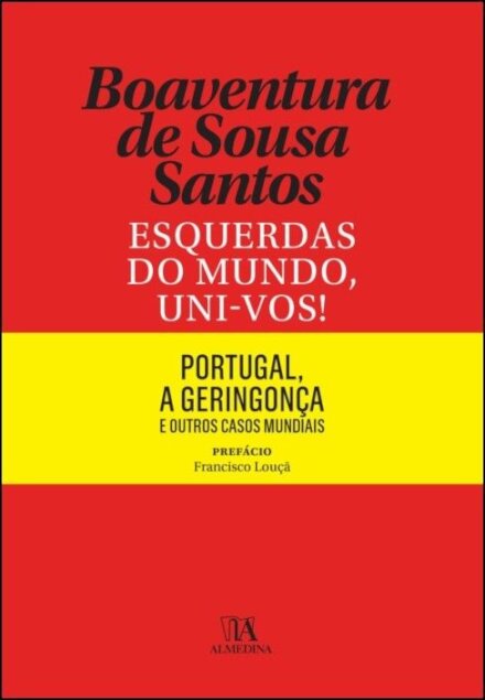 Esquerdas do Mundo, Uni-vos!