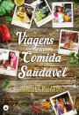 Viagens Na Comida Saudavel