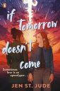 If Tomorrow Doesn'T Come