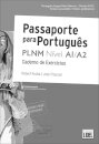 Passaporte Para Português  Níveis A1/A2 - Caderno de Exercícios 2025