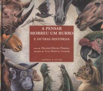 A Pensar Morreu um Burro e Outras Histórias