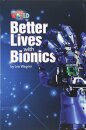 Our World Bre 6 Better Lives With Bionics Reader