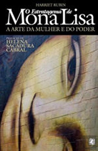 O Estratagema de Mona Lisa - A Arte da Mulher e do Poder