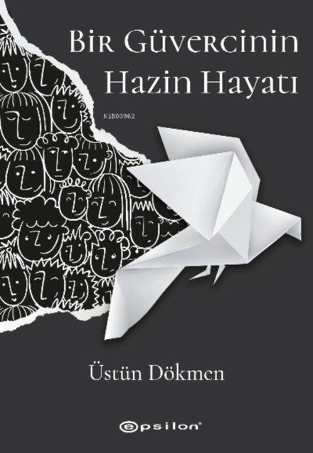 Bir Guvercinin Hazin Hayati