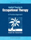 Applied Theories in Occupational Therapy