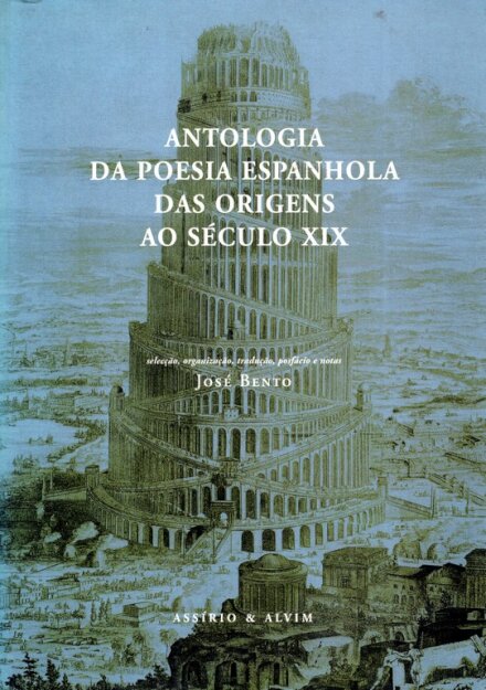 Antologia da Poesia Espanhola das Origens ao Século XIX