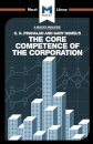 An Analysis of C.K. Prahalad and Gary Hamel's The Core Competence of the Corporation