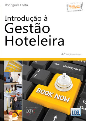 Introdução à Gestão Hoteleira 4ªed Atualizada