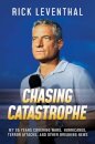 Chasing Catastrophe