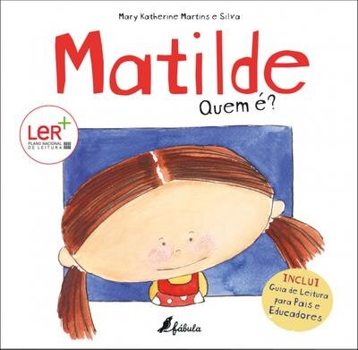 Matilde: Quem É?