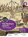 OCR GCSE History SHP: The People's Health c.1250 to present