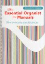 The Essential Organist for Manuals