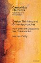 Design Thinking and Other Approaches