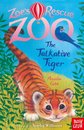 Zoe'S Rescue Zoo: The Talkative Tiger