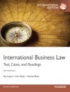 International Business Law : Text, Cases, and Readings