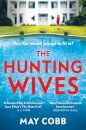 The Hunting Wives