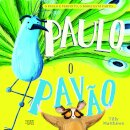 Paulo, o Pavão