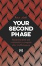 Your Second Phase