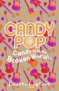 Candy and the Broken Biscuits