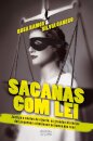 Sacanas Com Lei