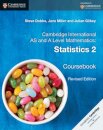 Cambridge International AS and A Level Mathematics: Statistics 2 Coursebook