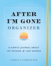 After I'm Gone Organizer