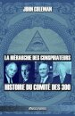 La hierarchie des conspirateurs