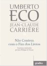 Não Contem com o Fim dos Livros