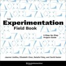 The Experimentation Field Book