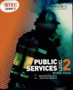 BTEC Level 2 First Public Services Student Book