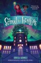School For Fireflies