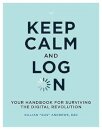 Keep Calm and Log On