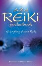 A–Z Reiki Pocketbook – Everything you need to know about Reiki