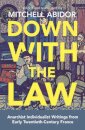 Down With The Law
