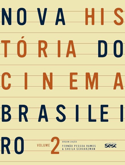Nova História Do Cinema Brasileiro V.2