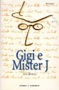 Gigi E Mister J