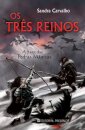 Os Três Reinos - A Saga das Pedras Mágicas - Livro V