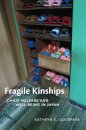 Fragile Kinships