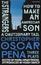 christopher oscar pena: Three Plays
