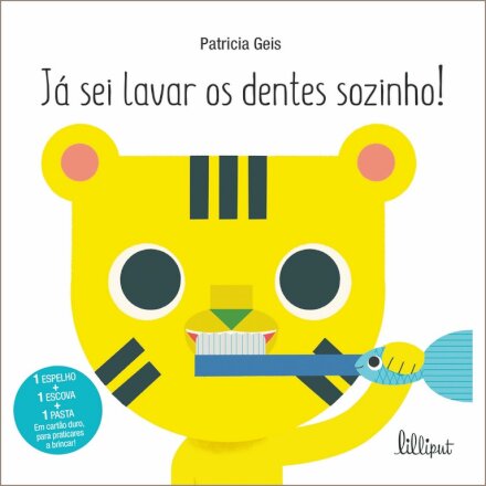 Já Sei Lavar os Dentes Sozinho!