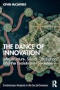 The Dance of Innovation