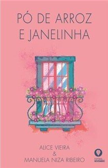 Pó de Arroz e Janelinha