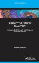 Predictive Safety Analytics