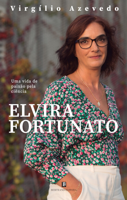 Elvira Fortunato - Uma Vida de Paixão pela Ciência