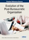 Evolution of the Post-Bureaucratic Organization