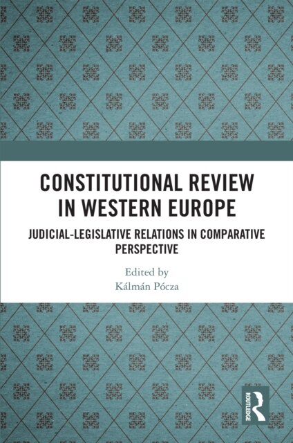 Constitutional Review in Western Europe